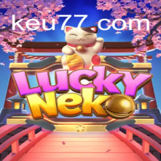 Descubra o Mundo Fascinante de LuckyNeko no Keu777.com